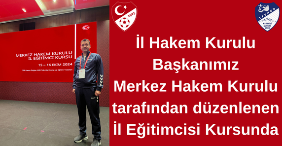 İl Hakem kurulu başkanımız ve Klasman gözlemcimiz Ömer Murat Ülger